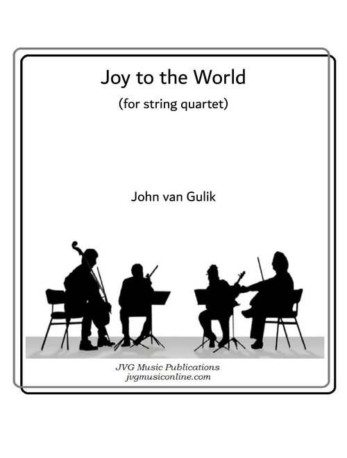 Joy to the World (Arr. John van Gulik) (String Quartet)
