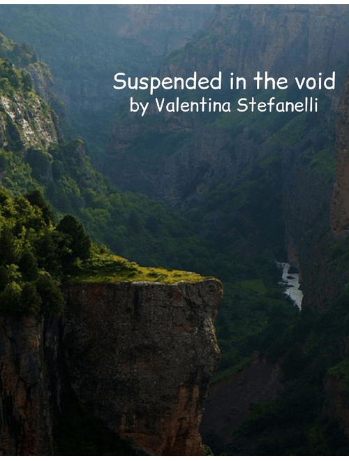 Suspended in the void