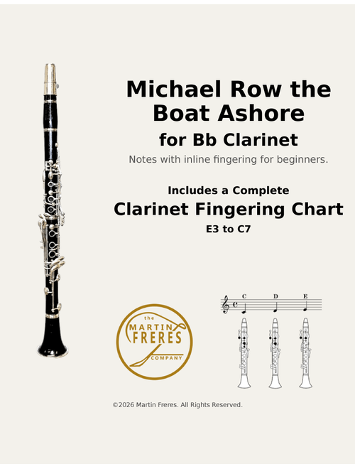 Michael Row the Boat Ashore + Beginner Clarinet Fingering Chart (E3 - C7) (Arr. Martin Freres) - Traditional (Clarinet Solo)
