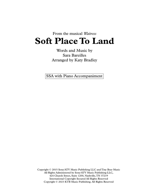 Soft Place To Land (Arr. Katy Bradley) - Sara Bareilles (Choral, SSA)