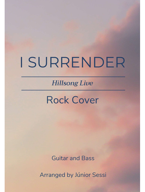 I Surrender (Arr. Júnior Sessi da Silva) - Hillsong LIVE (Instrumental Duet)