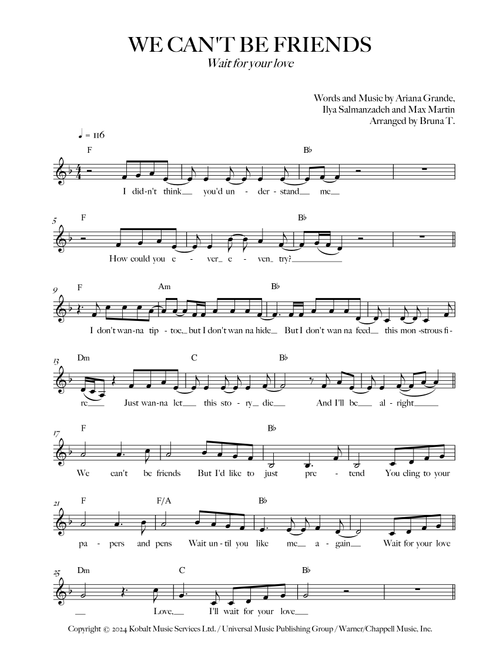 We Can't Be Friends (Wait For Your Love) (Arr. Bruna T.) - Ariana Grande (Lead Sheet - Fake Book)