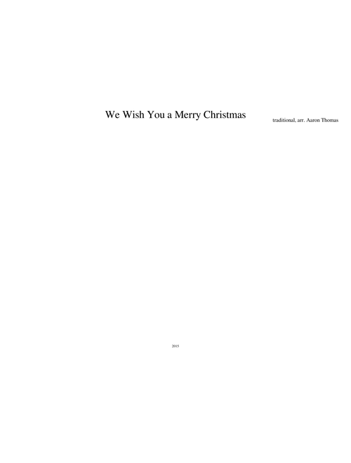 We Wish You a Merry Christmas