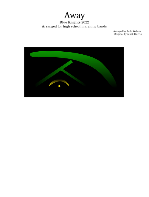 Away – Blue Knights high school arrangement