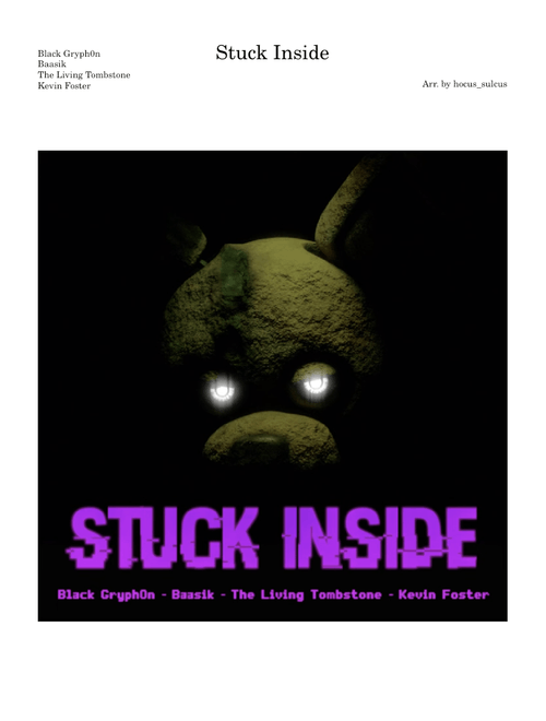 Stuck Inside – Black Gryph0n