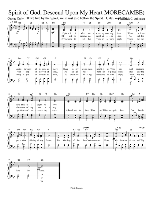Spirit of God, Descend Upon My Heart MORECAMBE)