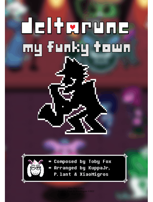 My Funky Town | Deltarune (ft XiaoMigros & P. lant)