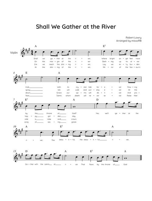 Shall We Gather at the River - Violin in A With Chords & Lyric (Arr. MissoRB) - Robert Lowry (Violin Solo)