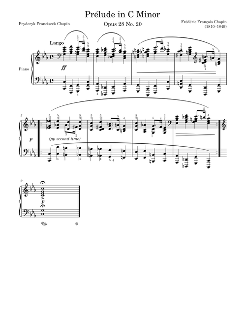 Prélude in C Minor, Op. 28 No. 20.  – Frédéric Chopin