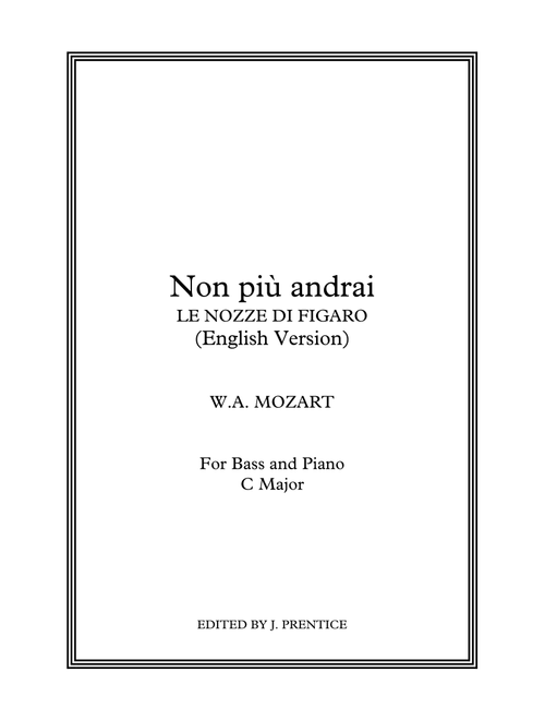 Non più andrai (English version) - Le nozze di Figaro (C Major) (Arr. Jonathan Prentice) - W.A. Mozart (Vocal Solo)
