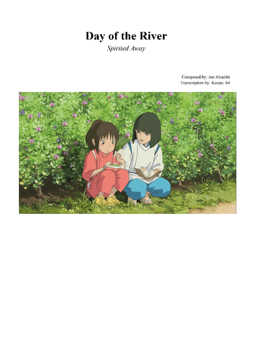 Day of the River (from Spirited Away) – Joe Hisaishi