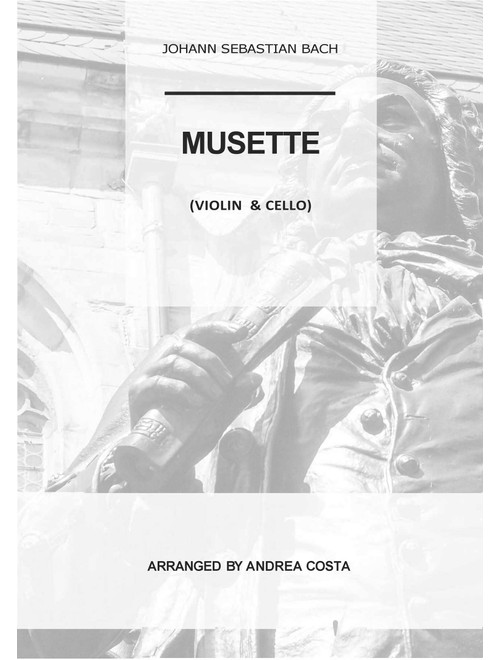 Musette in D (Arr. Andrea Costa) - Johann Sebastian Bach (Instrumental Duet)