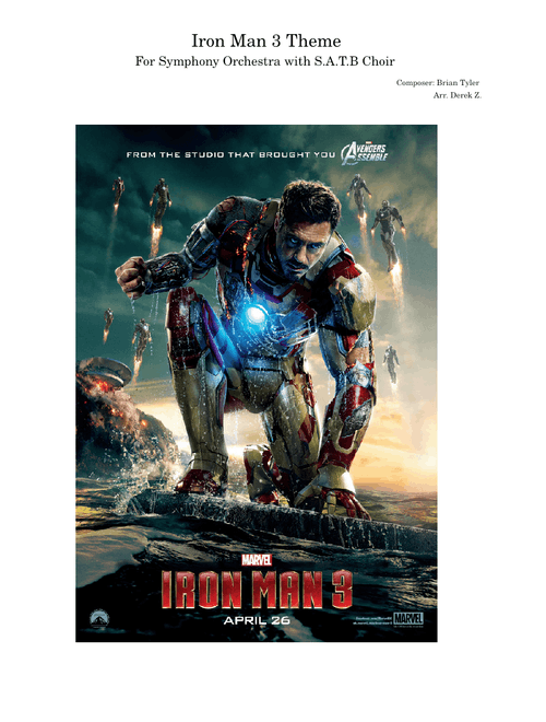 Iron Man 3 Theme (Main Title) – Brian Tyler/Arr. Derek Z.