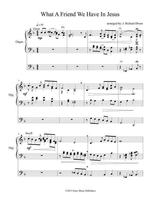 What A Friend We Have In Jesus (Arr. J. Richard Dixon) - J Richard Dixon (Organ)