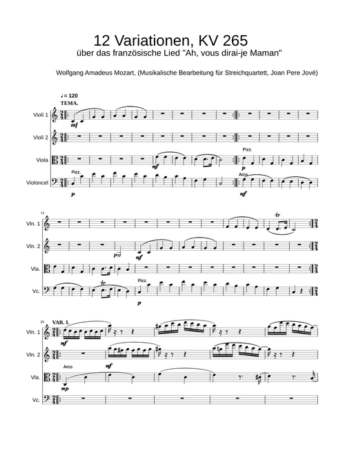 12 Variationen über das französische Lied "Ah, vous dirai-je Maman" K264, W.A.Mozart. Arrangement for String Quartet