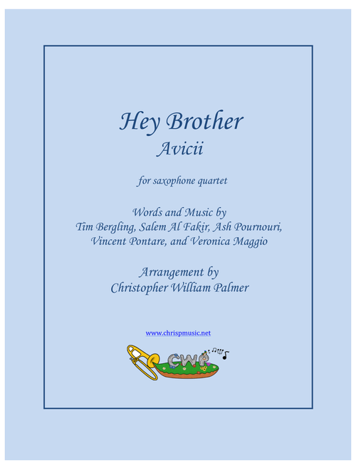 Hey Brother (Arr. Christopher William Palmer) - Avicii (Woodwind Ensemble)