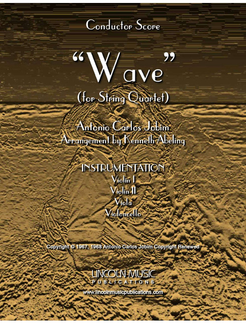 Wave (Arr. Kenneth Abeling) - Antonio Carlos Jobim (String Quartet)
