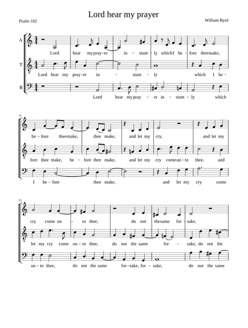Lord hear my prayer - William Byrd