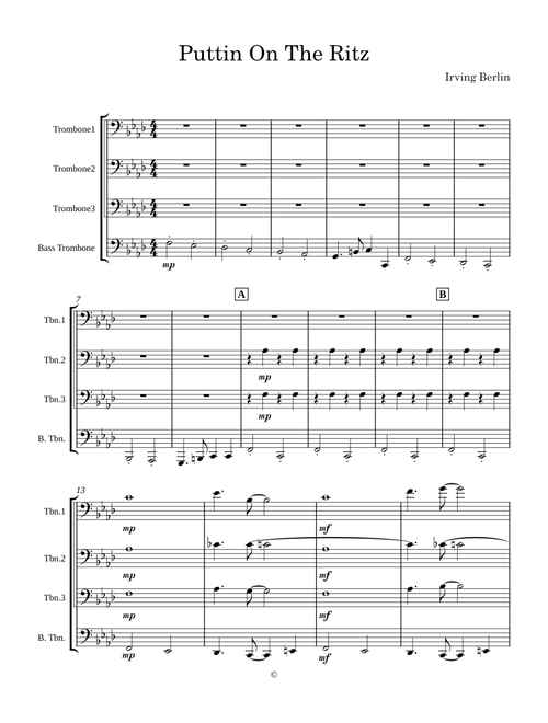 Puttin on the ritz – trombone quartet