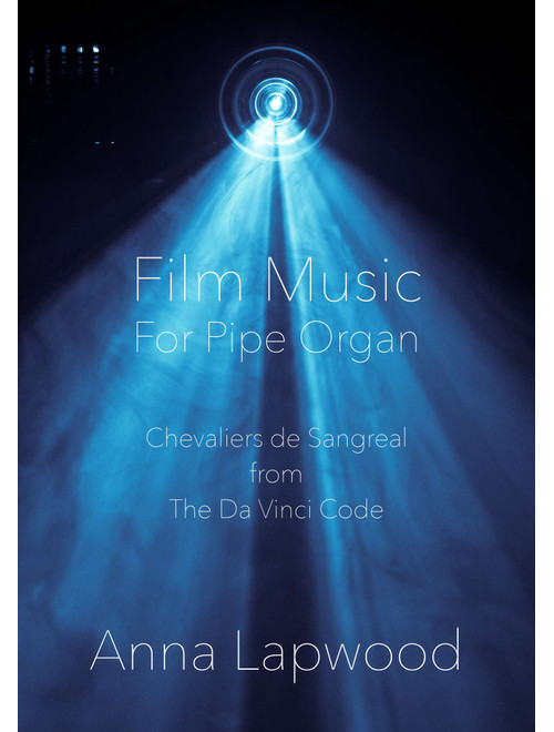 Chevalier De Sangreal (Arr. Anna Lapwood) - Hans Zimmer (Instrumental Solo)