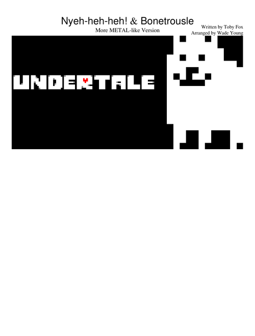 Nyeh-heh-heh! & Bonetrousle - Toby Fox