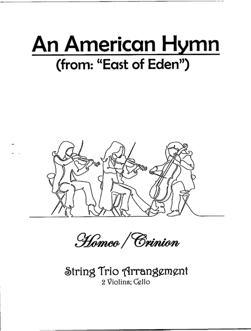 American Hymn, An (Instrumental Version) (Arr. Homco/Crinion) - Lee Holdridge (String Ensemble)
