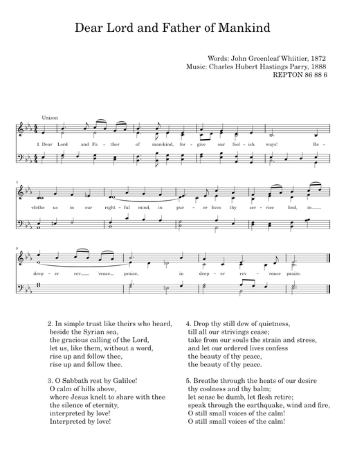 Dear Lord And Father Of Mankind - John Greenleaf Whittier