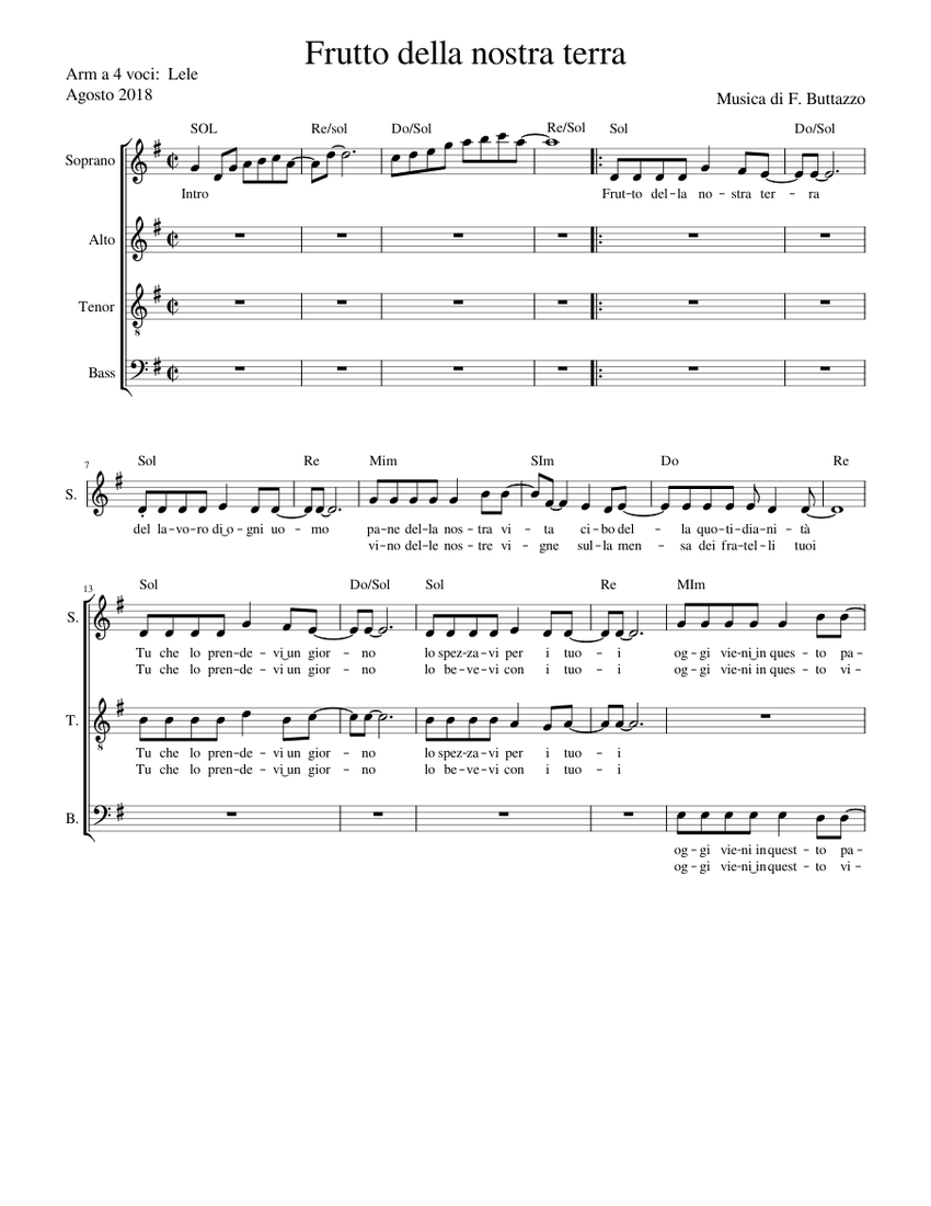 Frutto Della Nostra Terra Testo Frutto della nostra terra coro 4 voci dispari Sheet music for Soprano
