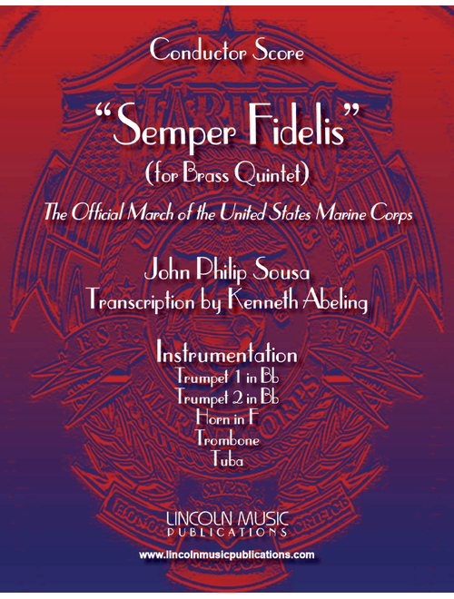 March - Semper Fidelis (for Brass Quintet) (Arr. Kenneth Abeling) - John Philip Sousa (Brass Ensemble)