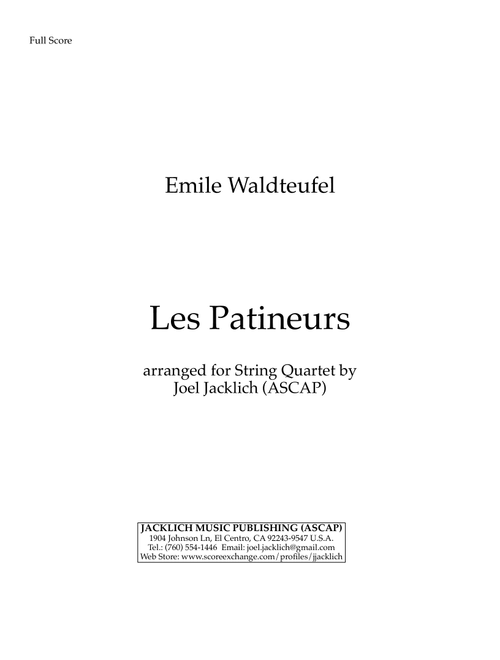 Les Patineurs (The Skaters' Waltz) (Arr. Joel Jacklich (ASCAP)) - Emile Waldteufel (String Quartet)