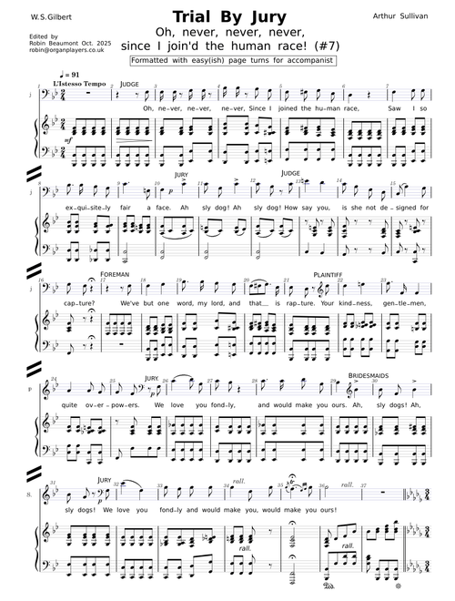 Trial by Jury - Sullivan - Oh, never, never, never, since I join'd the human race! #7)
