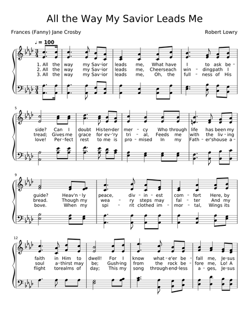 All the Way My Savior Leads Me