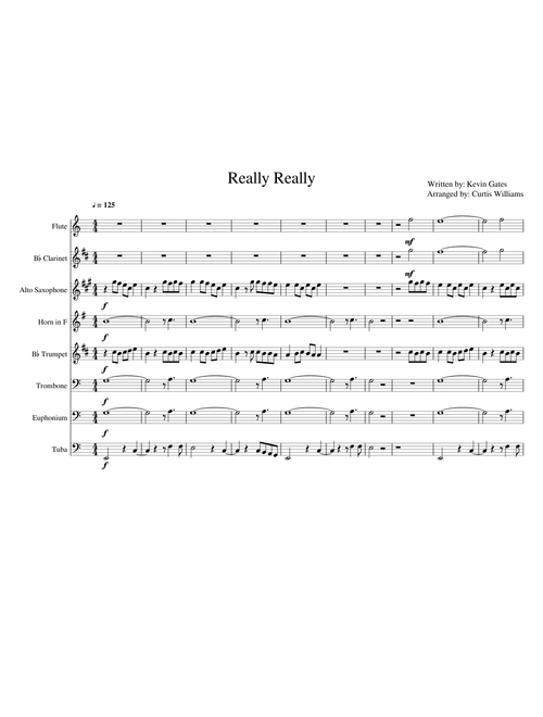 Really Really by Kevin Gates Marching Band Arrangement