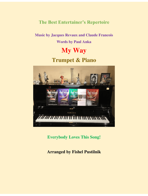 My Way (Arr. Fishel Pustilnik) - Elvis Presley (Trumpet and Piano)