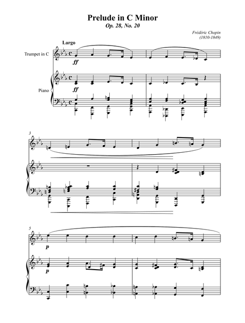 Chopin Prelude in C minor Op.28 No.20 (Arr. Wesley S. SIlva) - Frédéric Chopin (Trumpet and Piano)