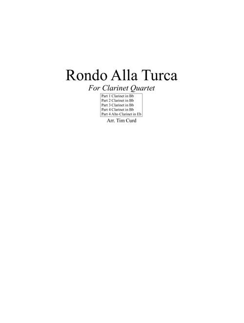 Rondo Alla Turca. For Clarinet Quartet (Arr. Tim Curd) - Mozart. (Woodwind Ensemble)