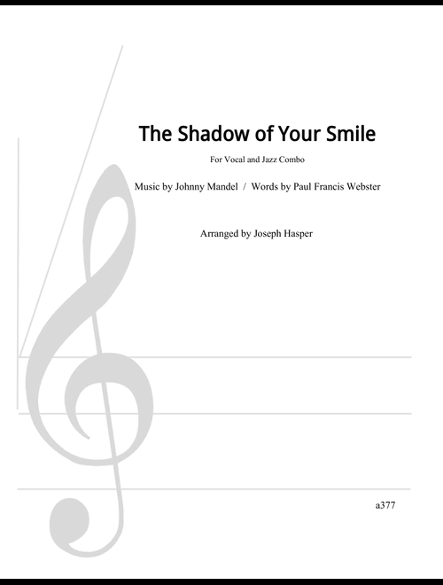 The Shadow Of Your Smile (Arr. Joseph Hasper) - Johnny Mandel (Small Ensemble)