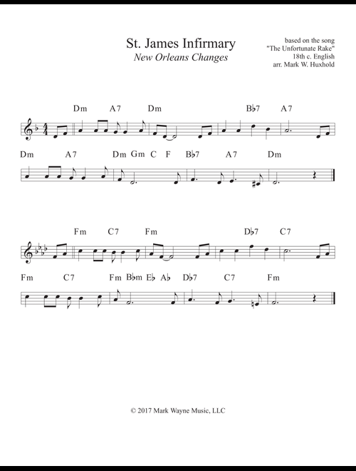 St. James Infirmary (Arr. Mark W. Huxhold) - Traditional 18th C. English (Lead Sheet - Fake Book)
