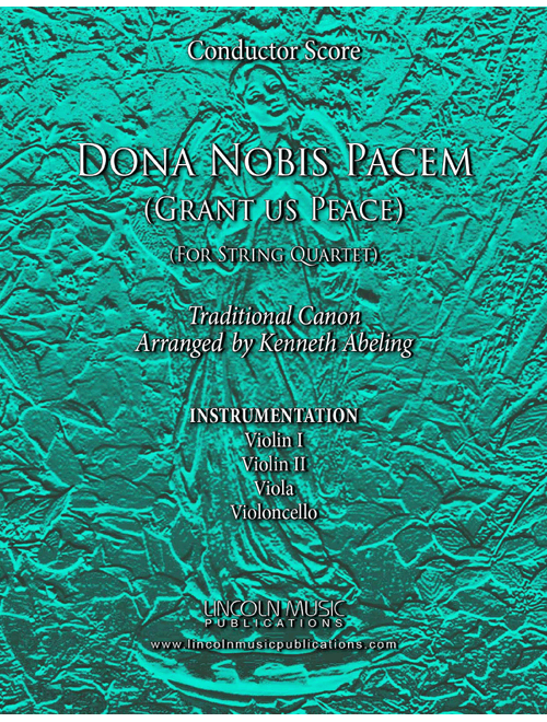Dona Nobis Pacem (for String Quartet) (Arr. Kenneth Abeling) - Traditional (String Quartet)