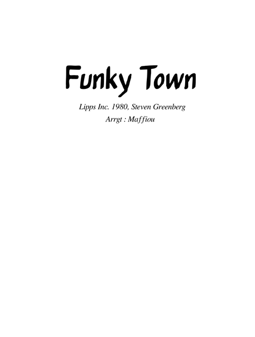 FUNKY TOWN - Lipps Inc.