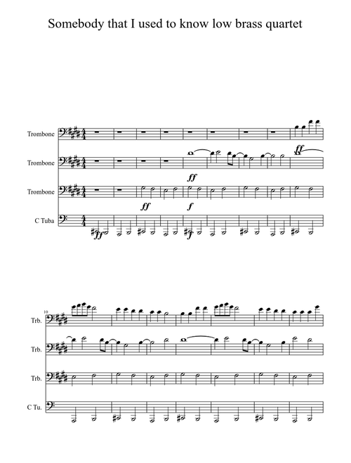 Somebody that I used to know low brass quartet