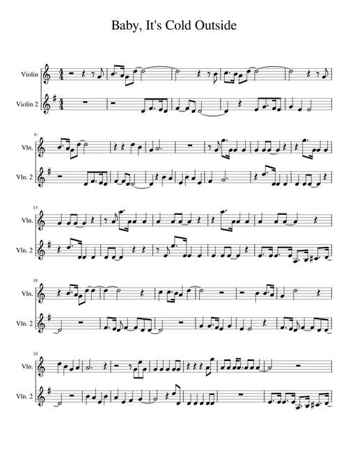 Baby, It's Cold Outside – Frank Loesser Baby,_It's_Cold_Outside_violin_duet