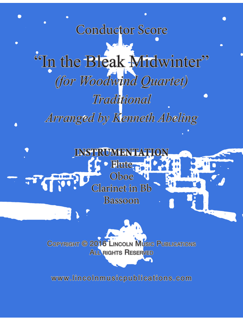 In the Bleak Midwinter (for Woodwind Quartet) (Arr. Kenneth Abeling) - Christina Rossetti & Gustav Holst (Woodwind Ensemble)