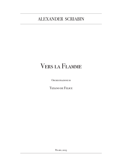 Scriabin: Vers la flamme for Orchestra - Score Only (Arr. Tiziano de Felice) - Alexander Scriabin (Full Orchestra)