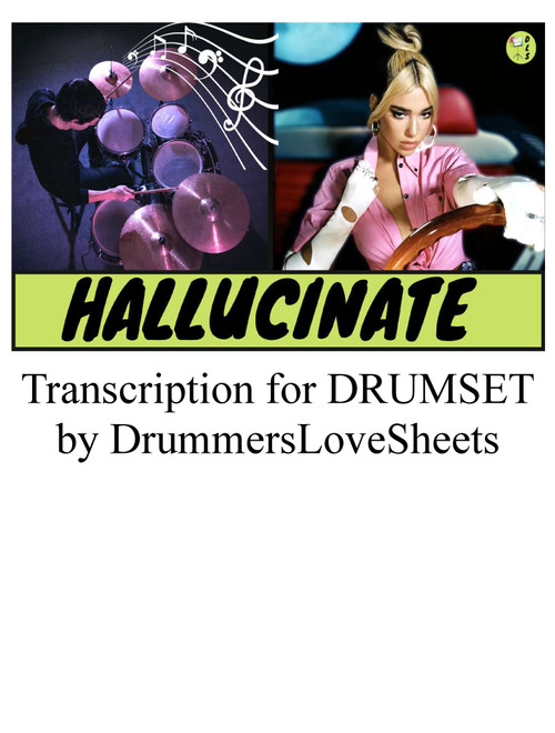 Hallucinate (Arr. DrummersLoveSheets) - Dua Lipa (Drums)