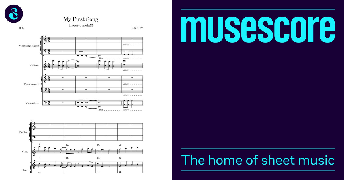My First Song Sheet Music with Chords for Piano, Cello, Strings group ...