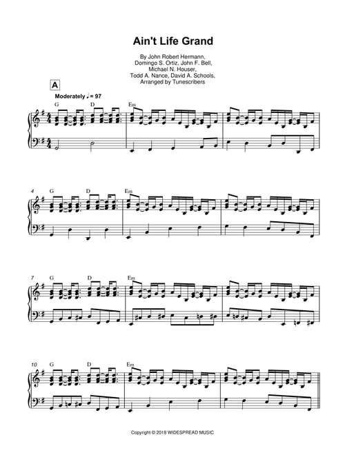 Ain't Life Grand (Arr. Tunescribers) - Todd A Nance, John Robert Hermann, Domingo S Ortiz (Piano Vocal)