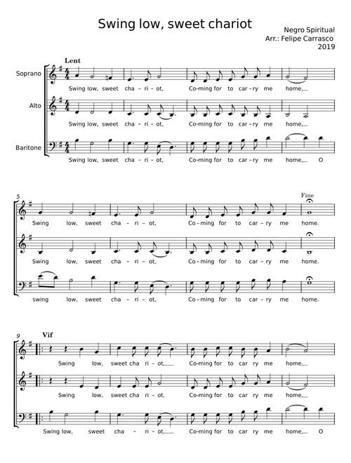 Swing low, sweet chariot – Negro Spiritual
