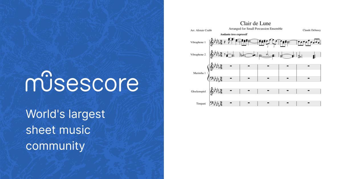 Clair De Lune Sheet Music For Timpani, Vibraphone, Glockenspiel ...