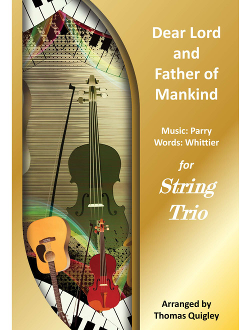 Dear Lord and Father of Mankind (Arr. Thomas Quigley) (String Ensemble)